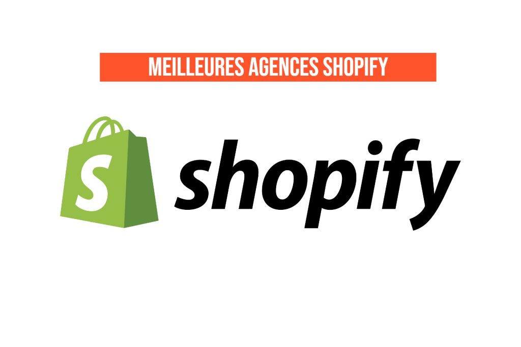 meilleures agences shopify